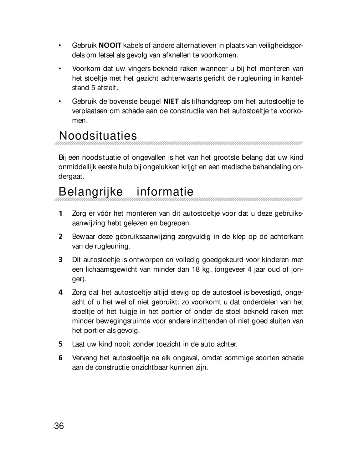 Graco 8H98 owner manual Noodsituaties, Belangrijke informatie 