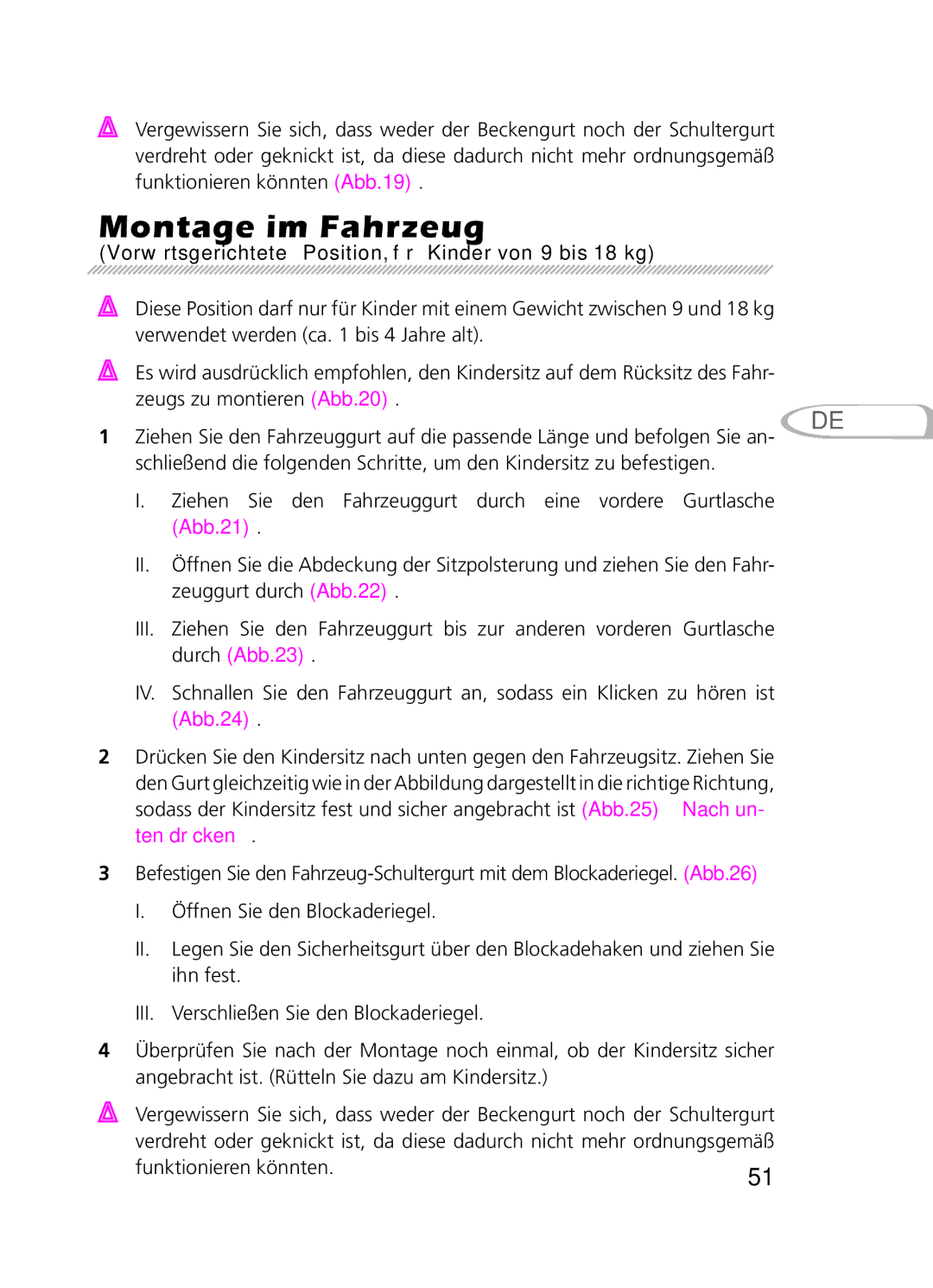 Graco 8H98 owner manual Vorwärtsgerichtete Position, für Kinder von 9 bis 18 kg, Abb.21 