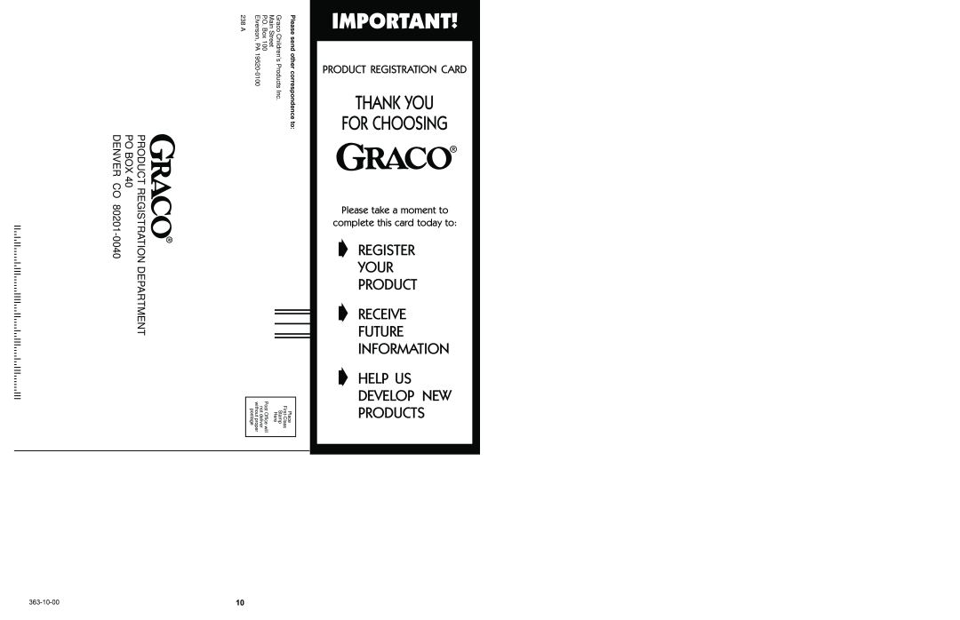 Graco 9123 Thank You, For Choosing, ç REGISTER ç YOUR ç PRODUCT ç RECEIVE ç FUTURE ç INFORMATION, 802010040401, 238 A 