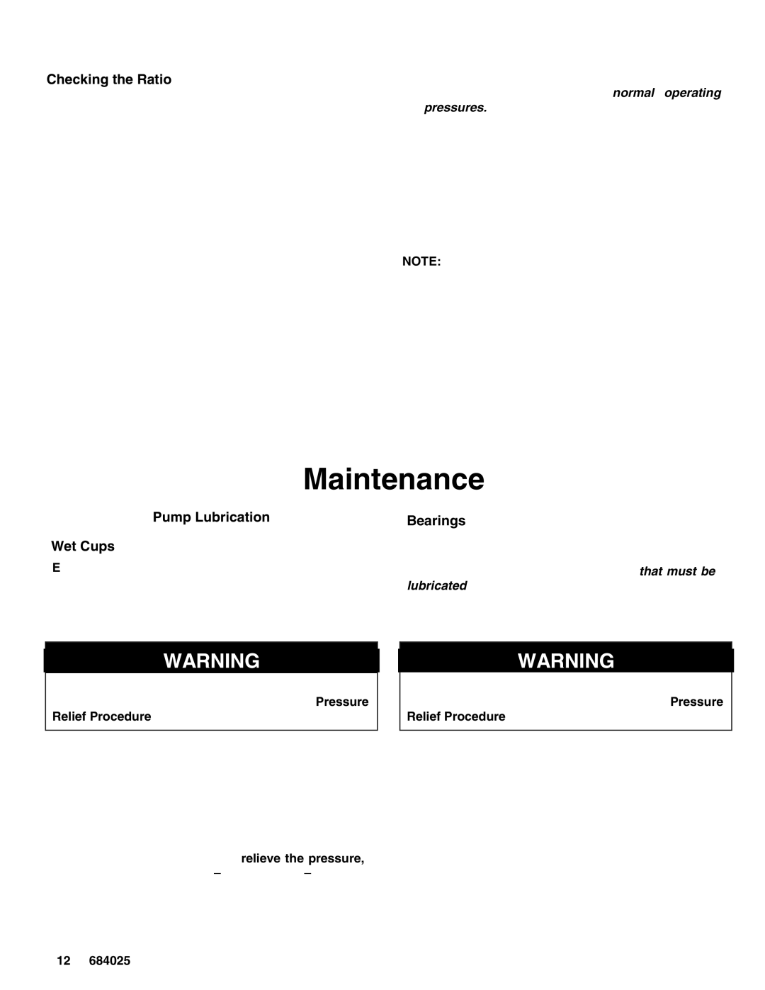 Graco 965481, 965477, 965478, 965479, 965466 manual Maintenance, Checking the Ratio, Pump Lubrication Wet Cups, Bearings 