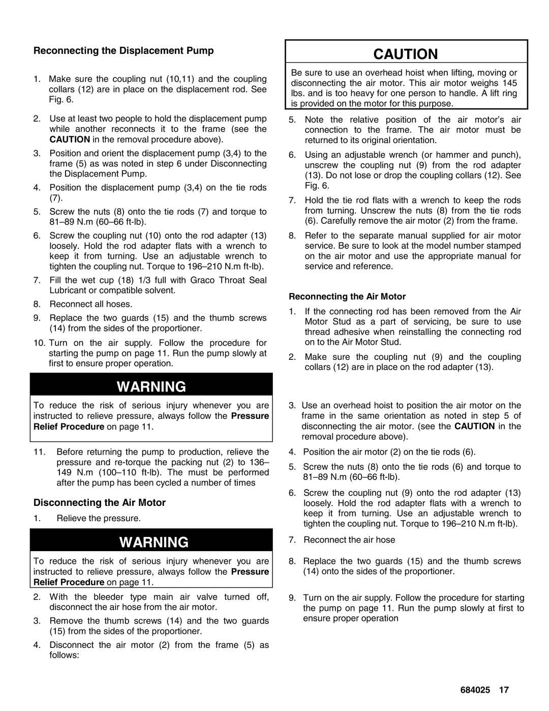 Graco 965481, 965477, 965478, 965479, 965466 manual Reconnecting the Displacement Pump, Disconnecting the Air Motor 