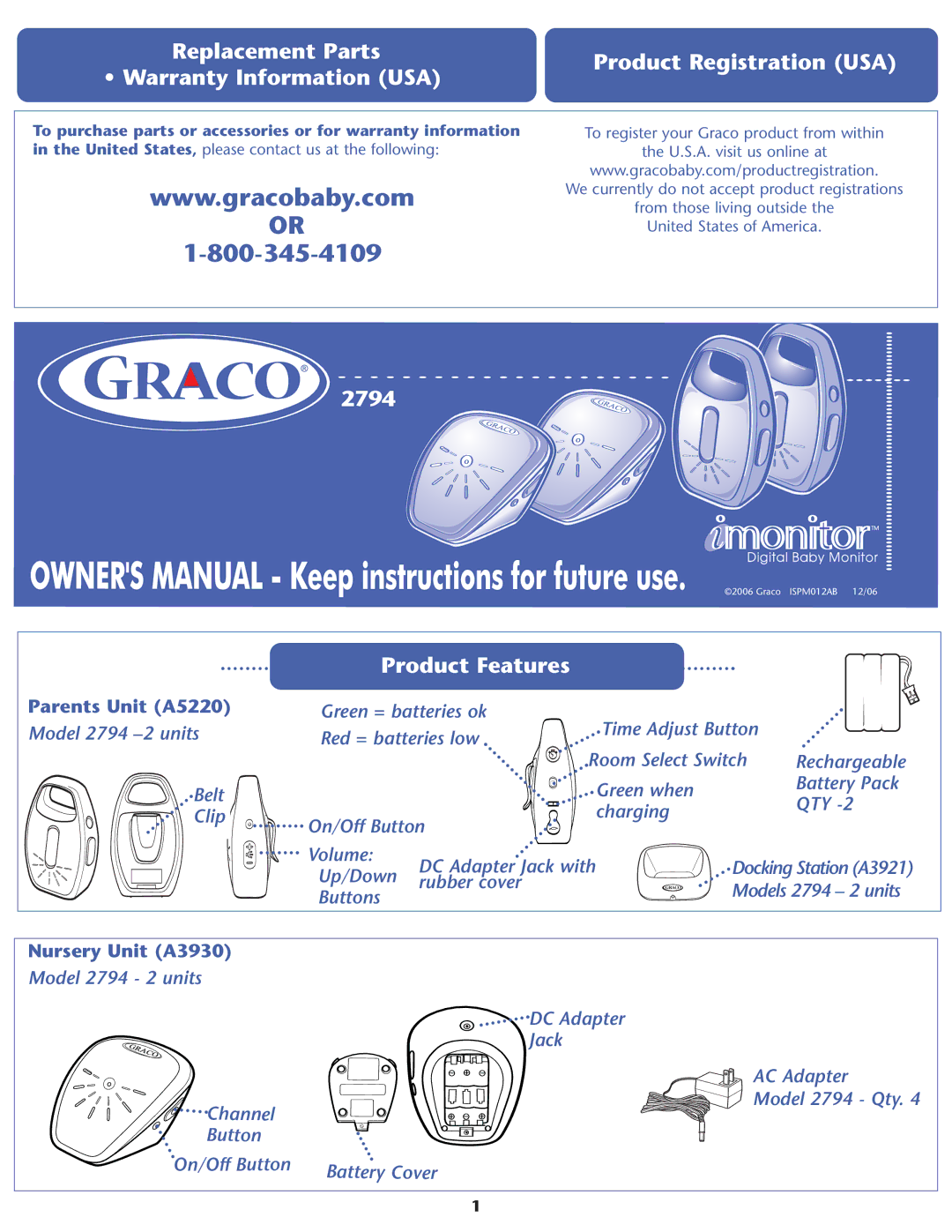 Graco A3930, A5220 warranty 2794, Product Features 