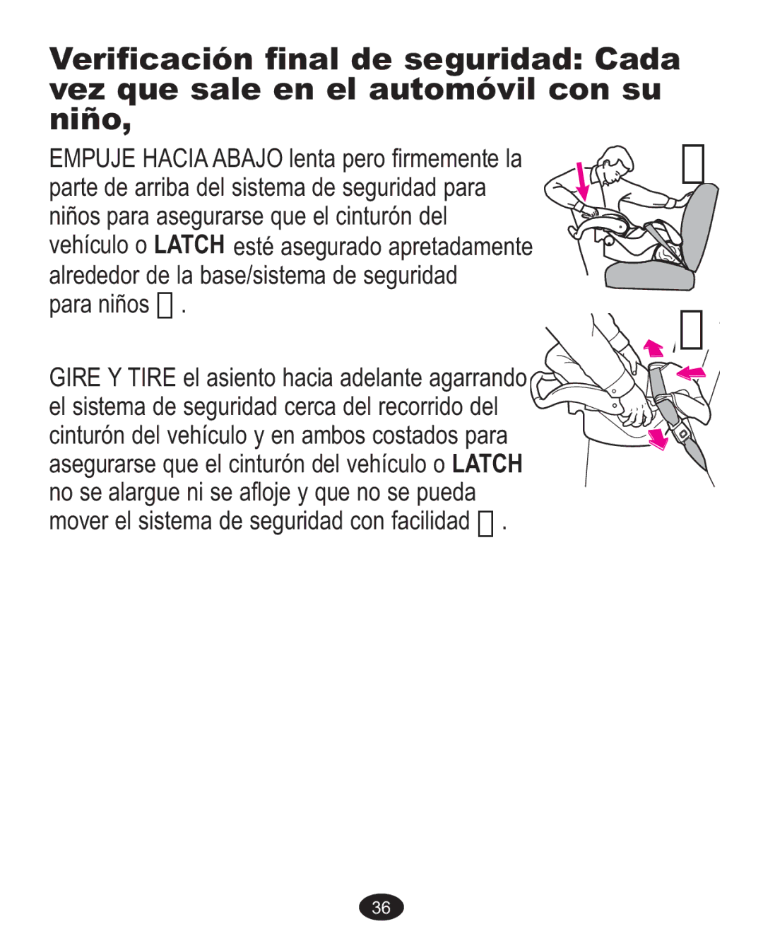 Graco AlanoTM owner manual Verificación final de seguridad Cada 