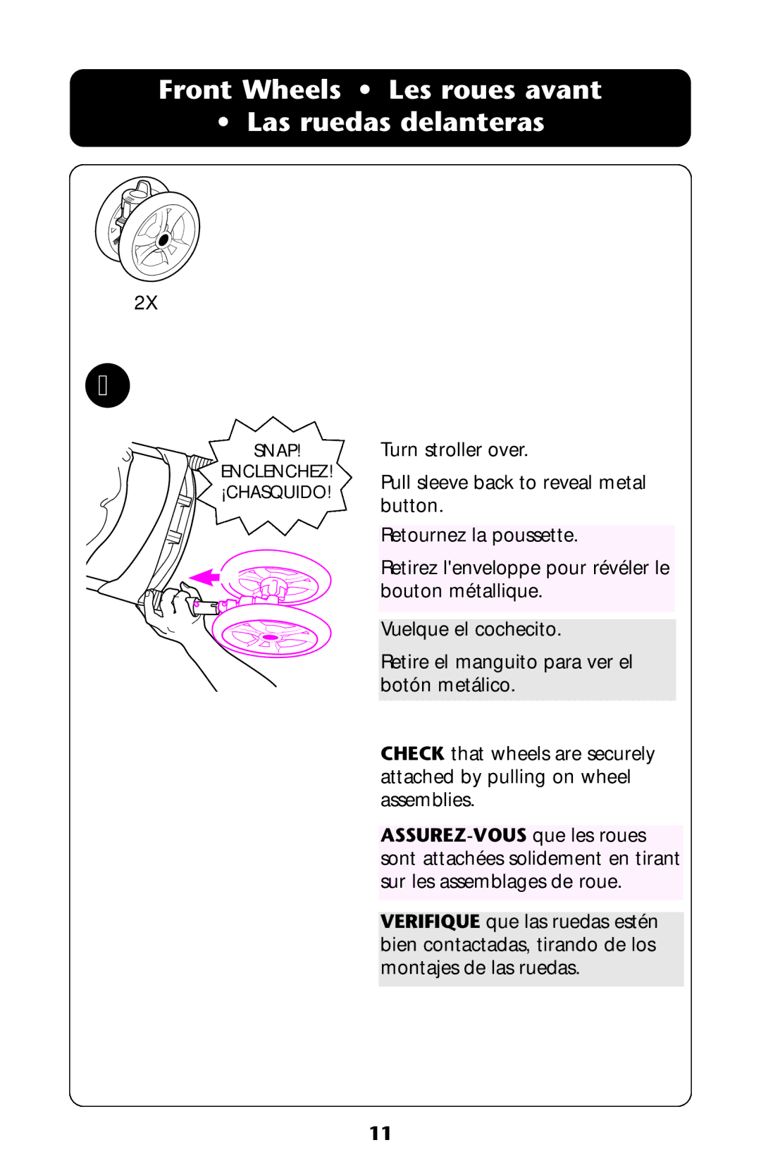 Graco AlanoTM owner manual Front Wheels Les roues avant Las ruedas delanteras 