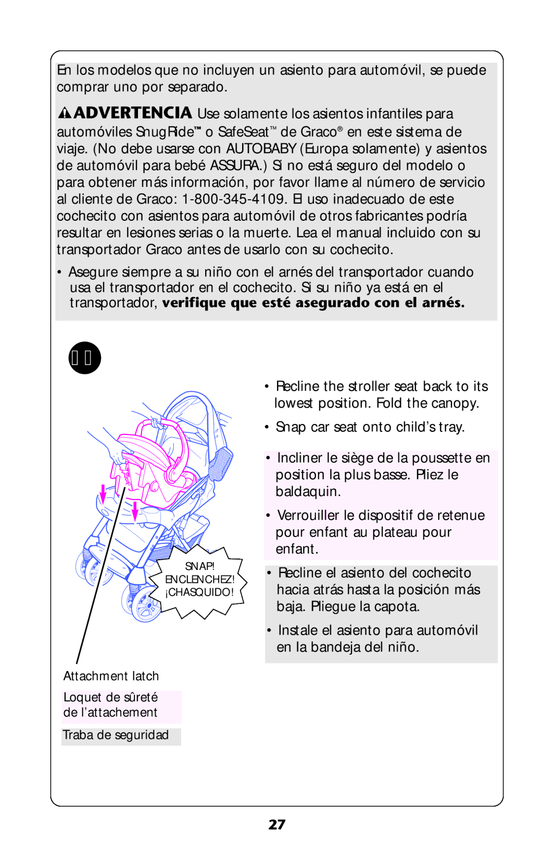 Graco AlanoTM owner manual Snap Enclenchez ¡CHASQUIDO 