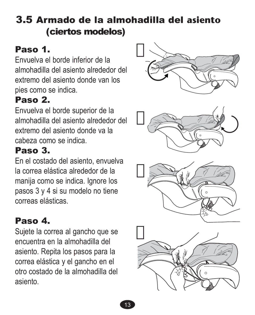 Graco AlanoTM owner manual Armado de la almohadilla del asiento ciertos modelos, Paso 