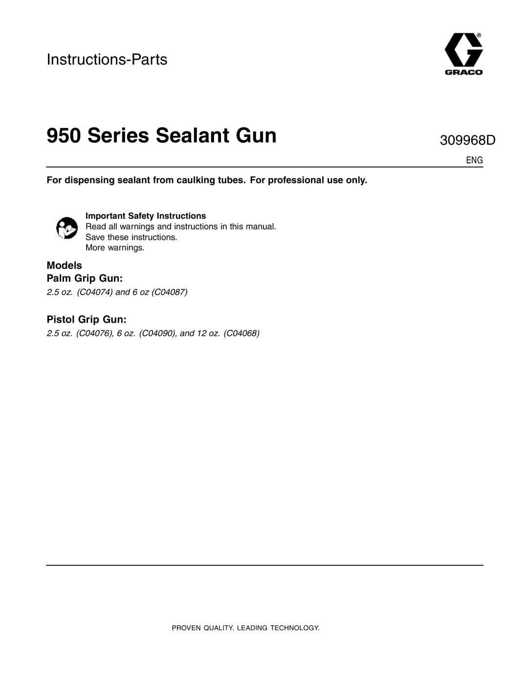 Graco 2.5 oz. (C04074), and 12 oz. (C04068), 6 oz (C04087)(C04076) important safety instructions Series Sealant Gun 