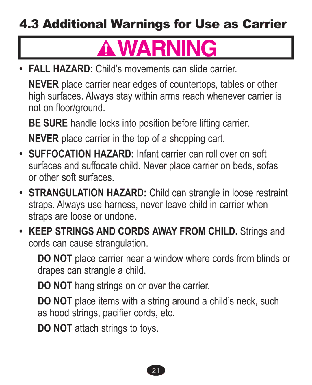 Graco Baby Accessories owner manual Additional Warnings for Use as Carrier 