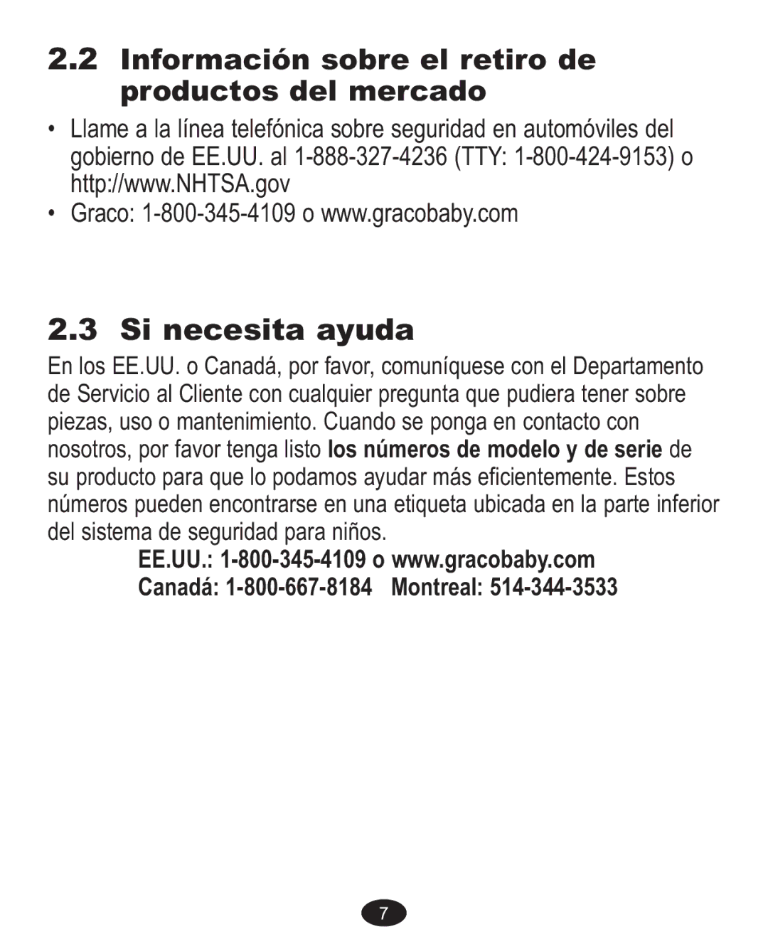 Graco Baby Accessories owner manual Si necesita ayuda 