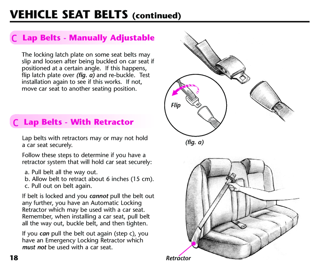 Graco Baby Seat instruction manual Lap Belts Manually Adjustable, Lap Belts With Retractor 