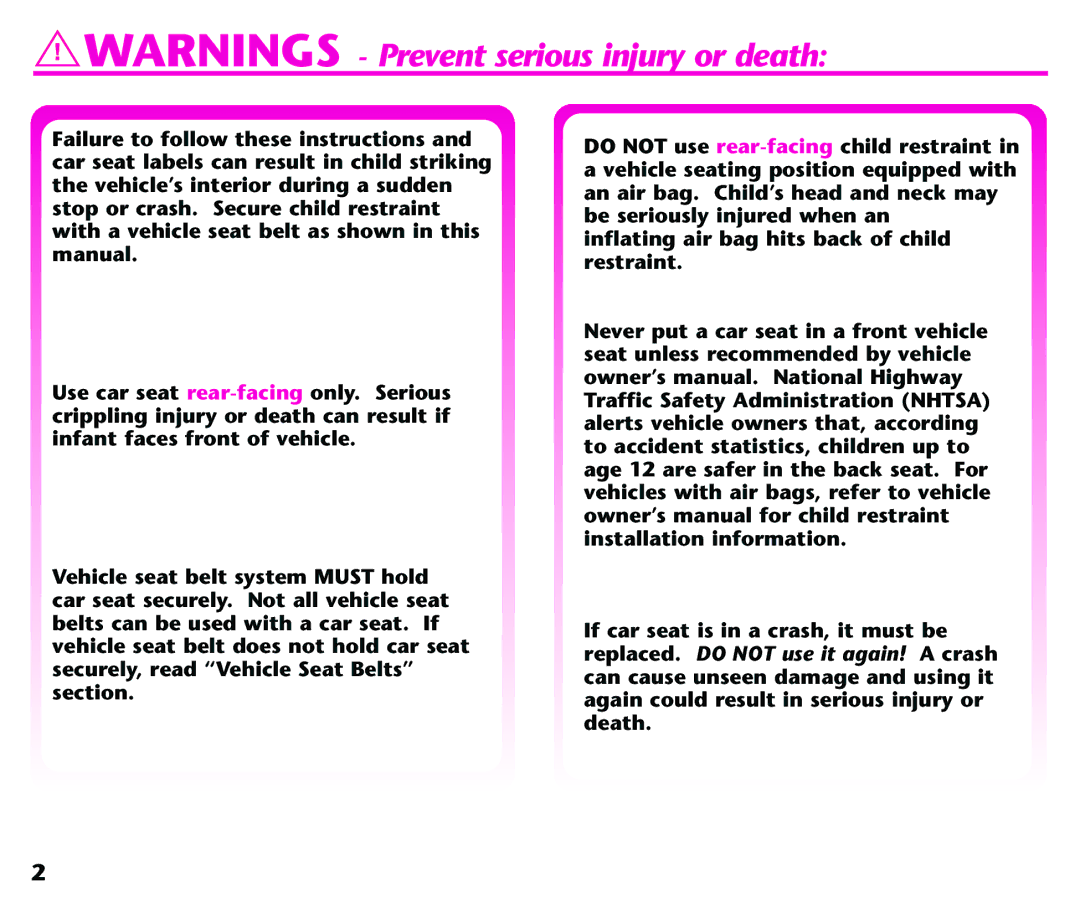 Graco Baby Seat instruction manual Replaced. do not use it again! a crash 