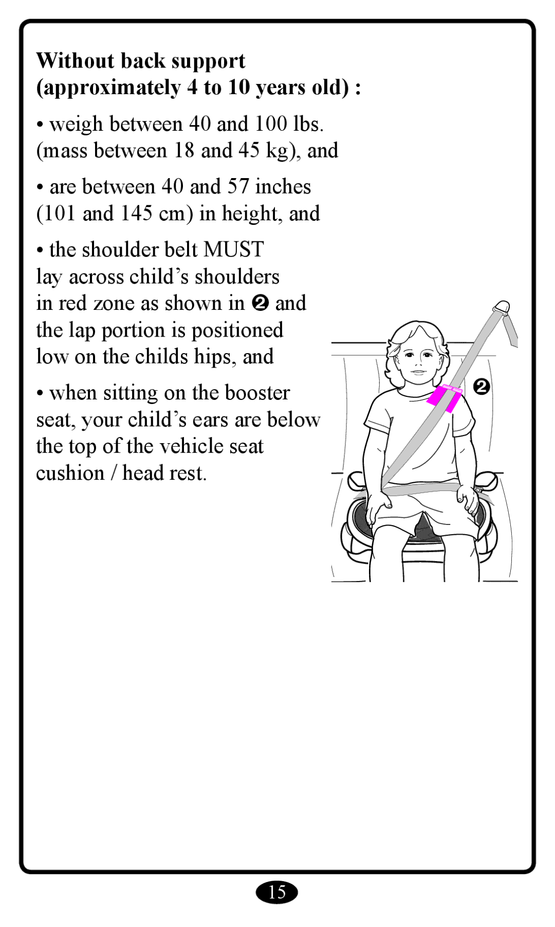 Graco Booster Seat owner manual Without back support approximately 4 to 10 years old 