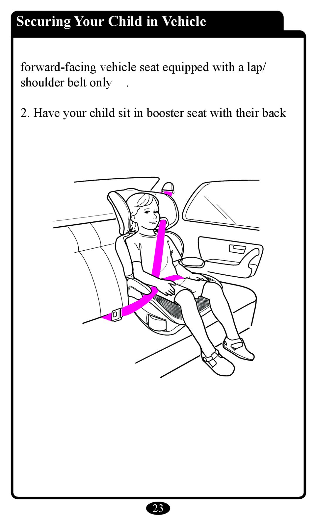 Graco Booster Seat owner manual Securing Your Child in Vehicle 