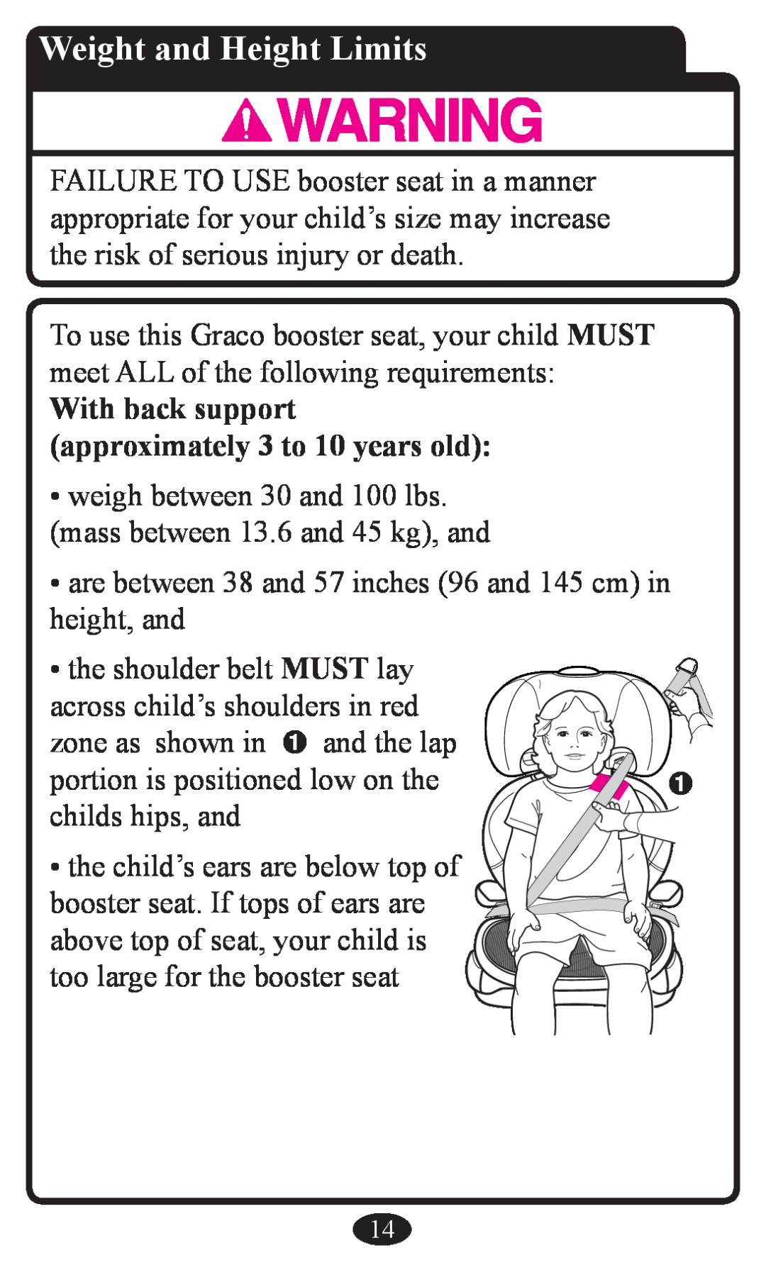 Graco Booster Seat owner manual Weight and Height Limits, With back support approximately 3 to 10 years old 