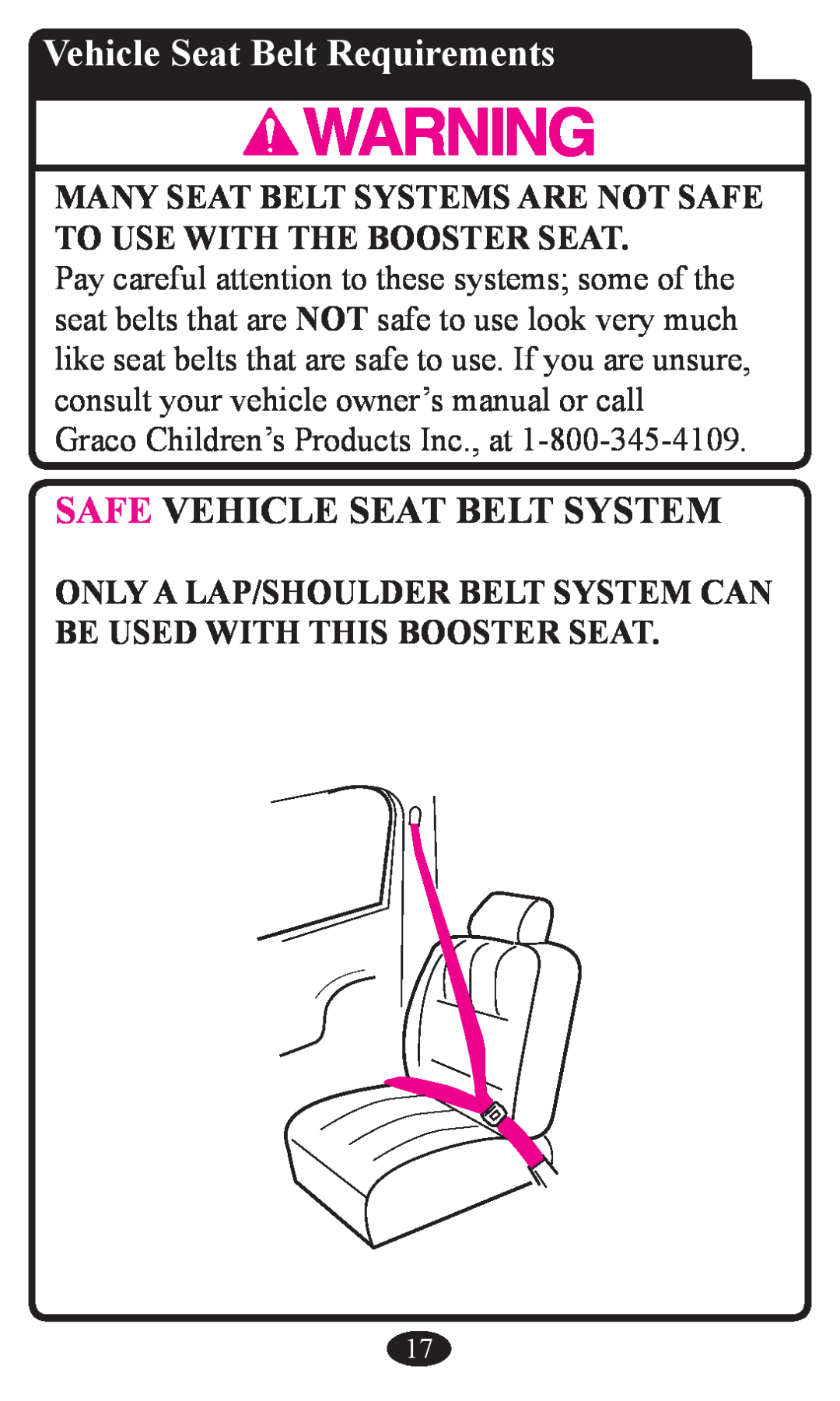 Graco Booster Seat owner manual Vehicle Seat Belt Requirements, Safe Vehicle Seat Belt System 