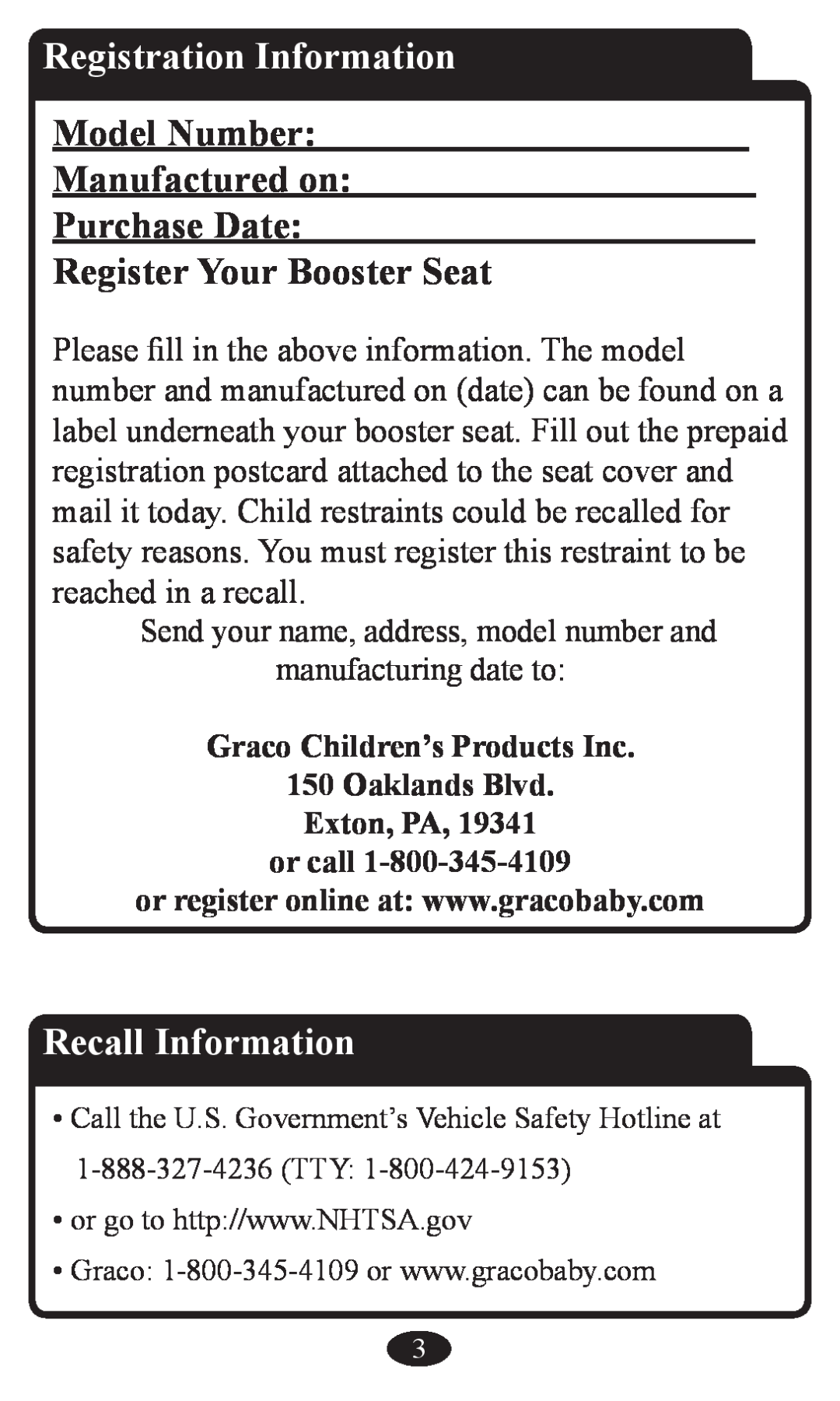 Graco owner manual Registration Information, Model Number Manufactured on Purchase Date Register Your Booster Seat 