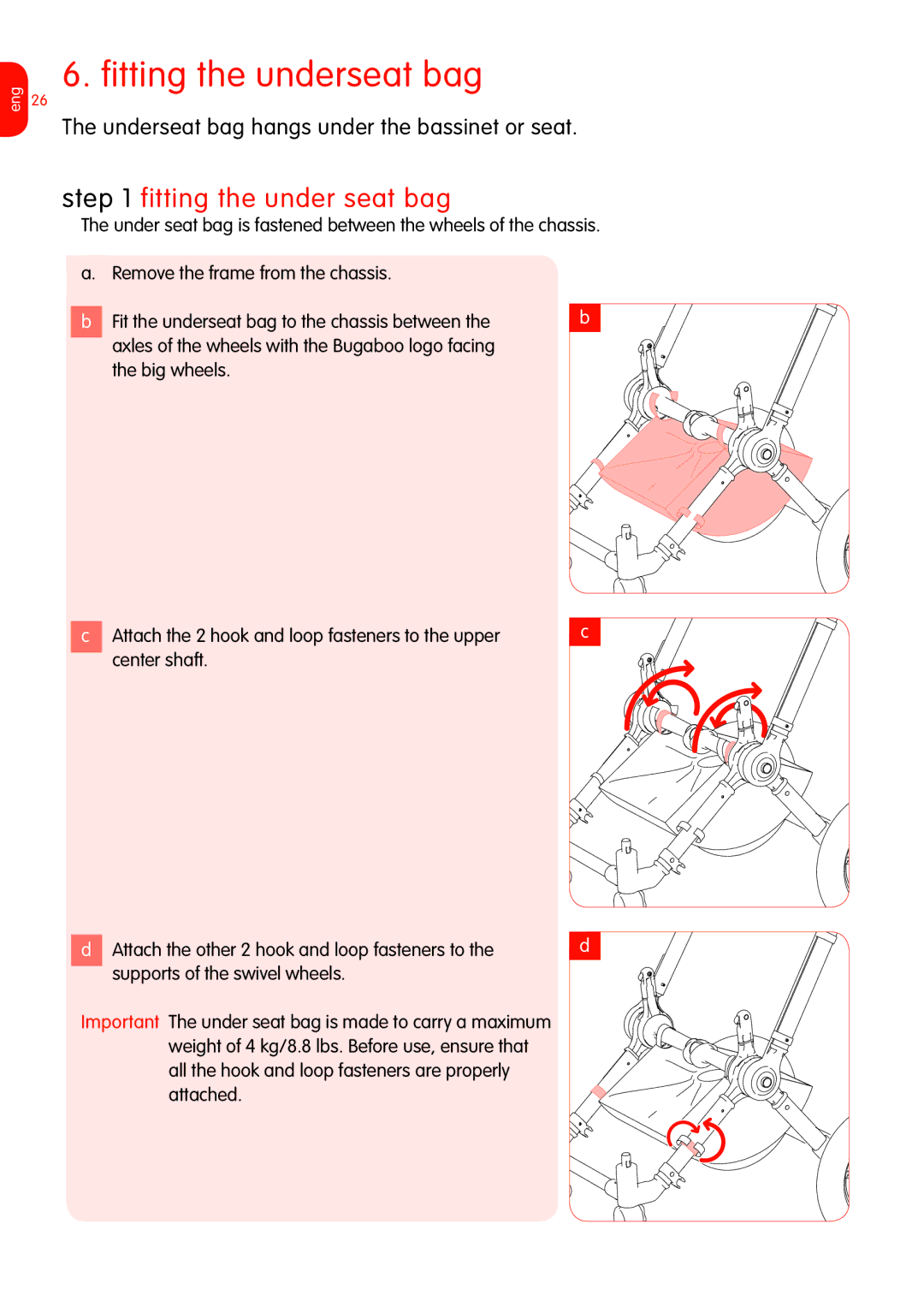 Graco Bugaboo Stroller manual Fitting the underseat bag, Fitting the under seat bag 