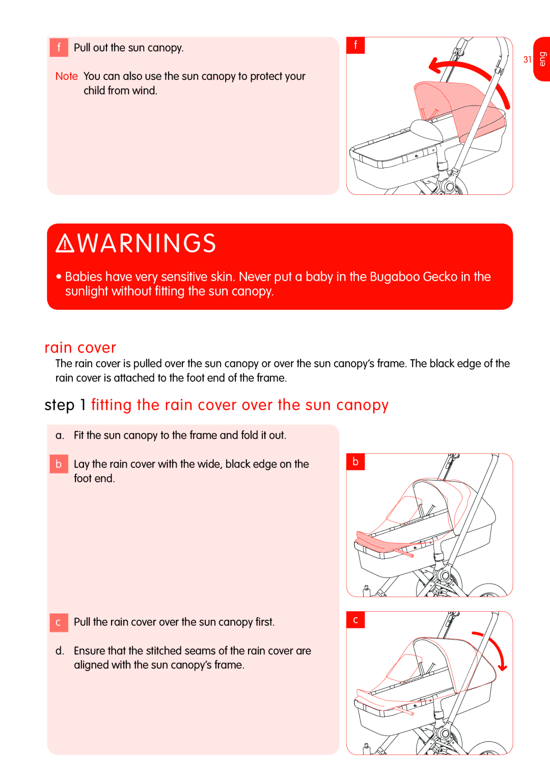 Graco Bugaboo Stroller manual Rain cover, Fitting the rain cover over the sun canopy, Pull out the sun canopy 