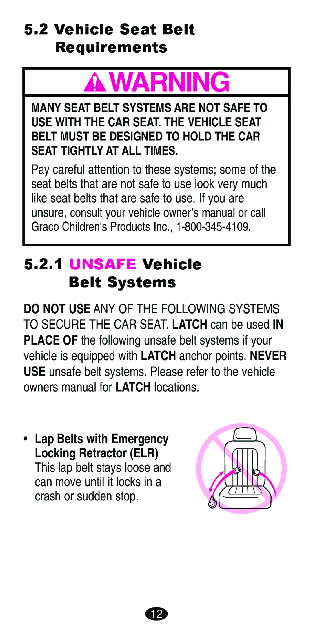 Graco Car Seat/Booster manual Vehicle Seat Belt Requirements, Unsafe Vehicle Belt Systems, Lap Belts with Emergency 