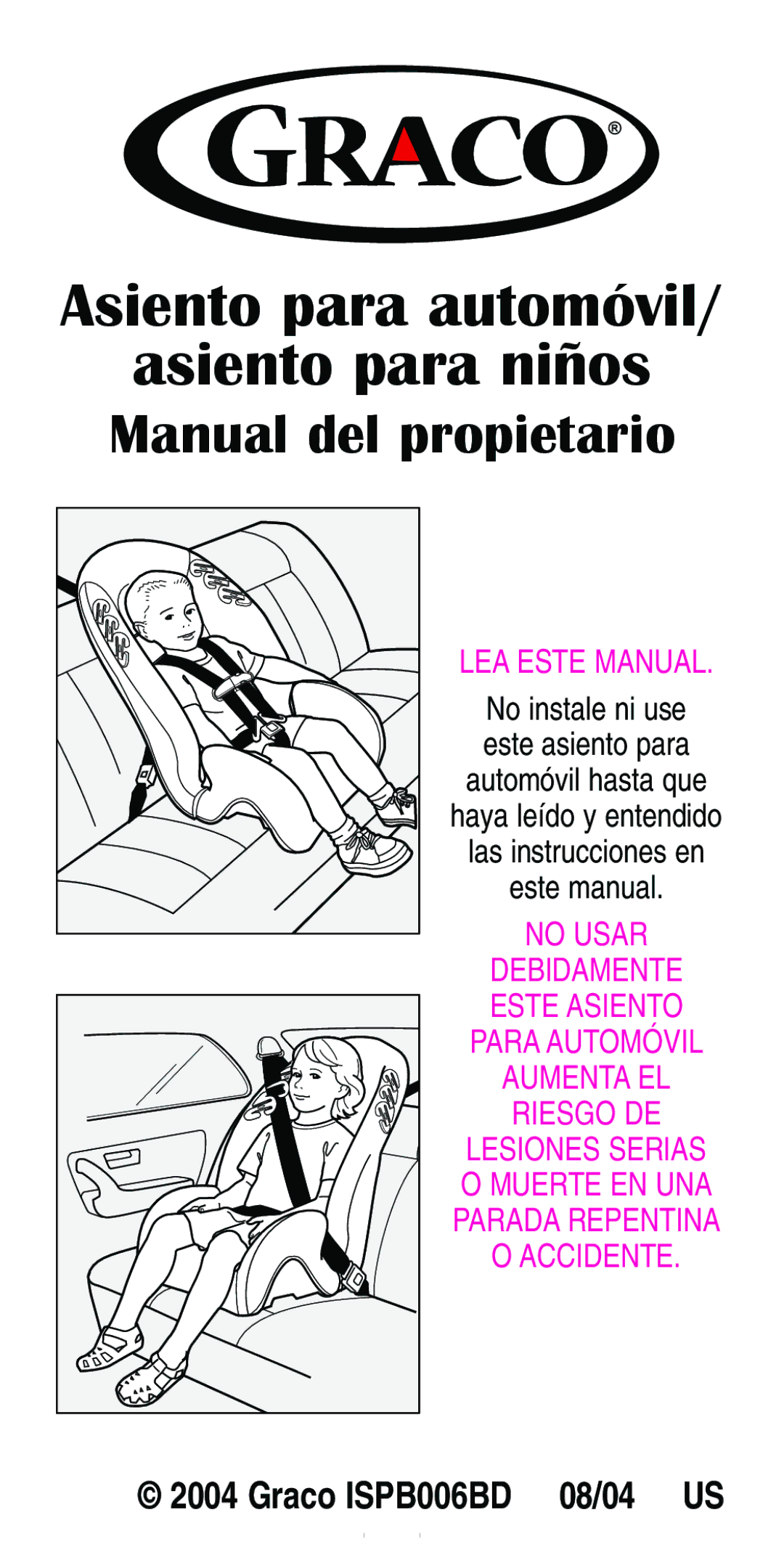 Graco Car Seat/Booster manual Asiento para niños 