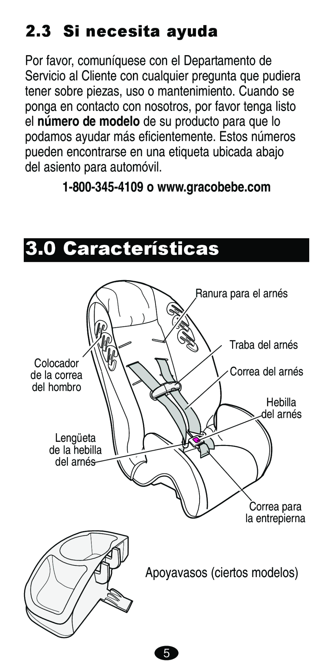 Graco Car Seat/Booster manual Características, Si necesita ayuda 