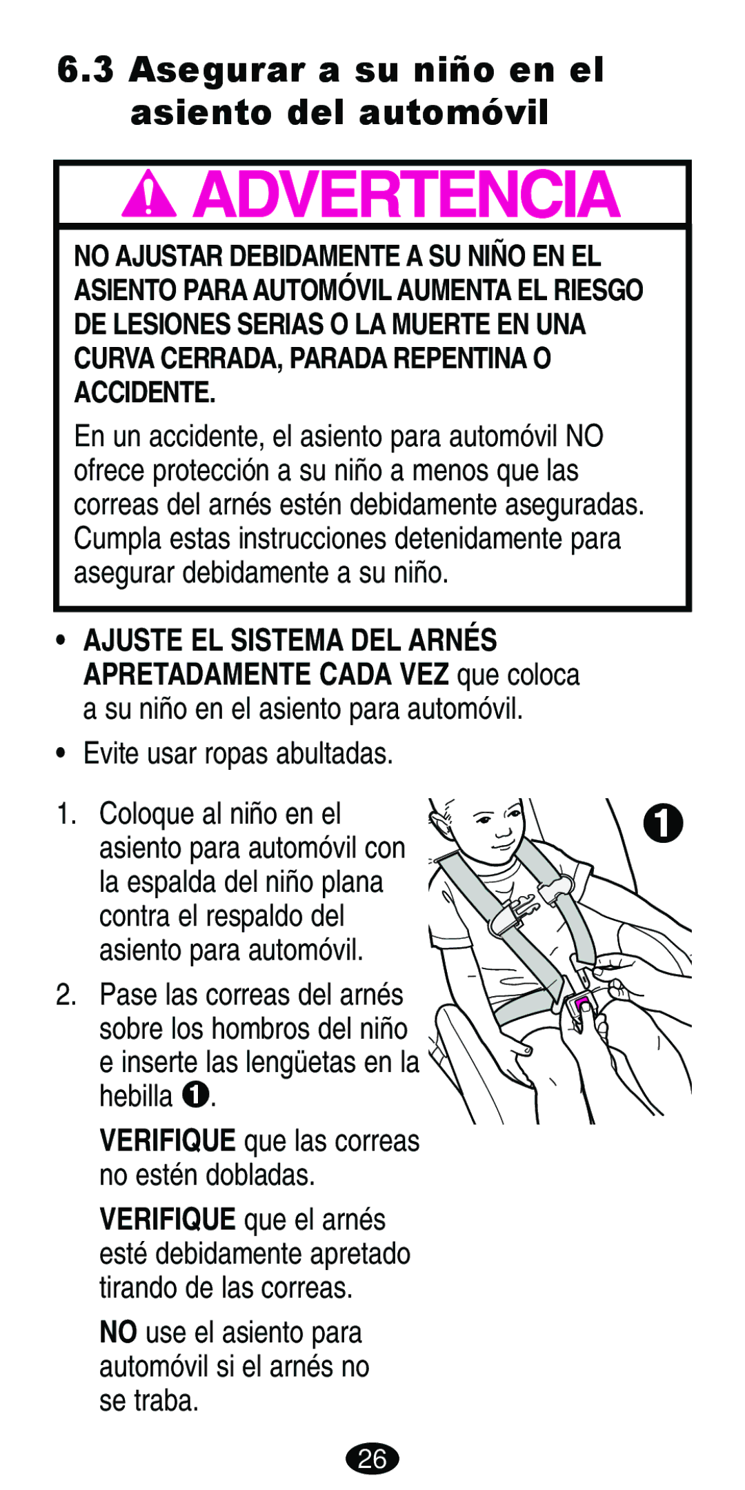 Graco Car Seat/Booster manual Asegurar a su niño en el asiento del automóvil 