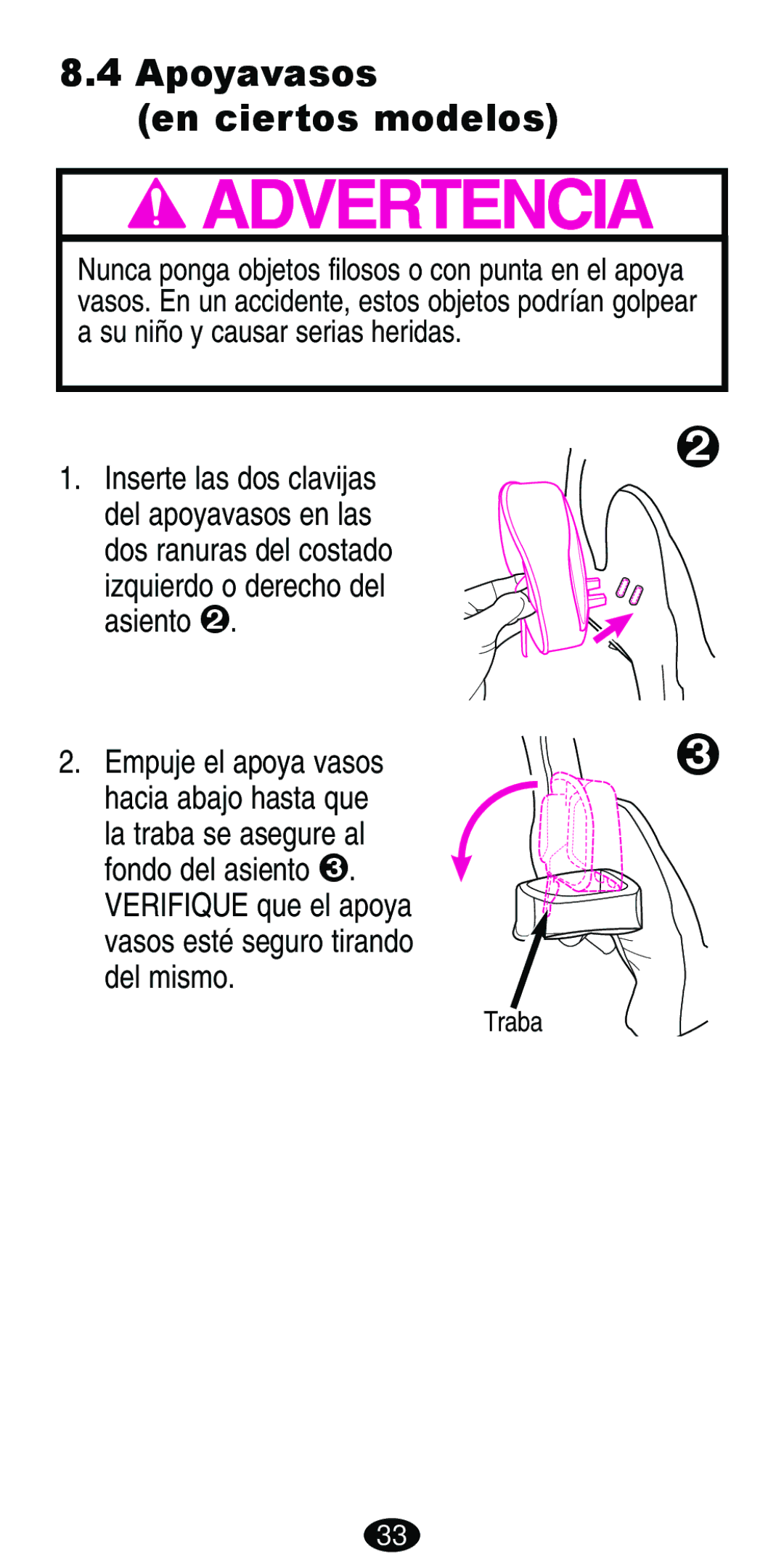 Graco Car Seat/Booster manual Apoyavasos En ciertos modelos, Del mismo 