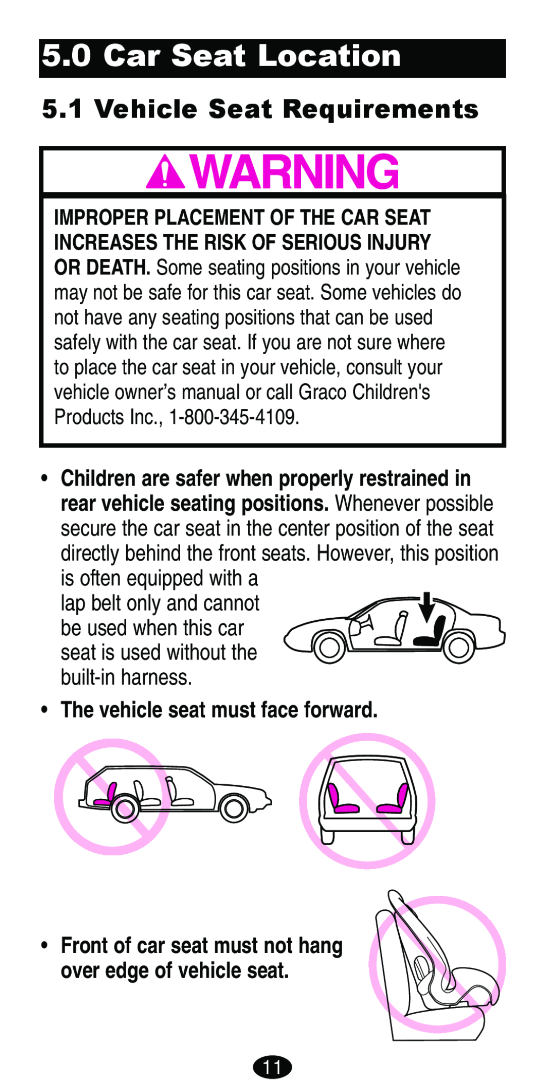 Graco Car Seat/Booster manual Car Seat Location, Vehicle Seat Requirements, over edge of vehicle seat 