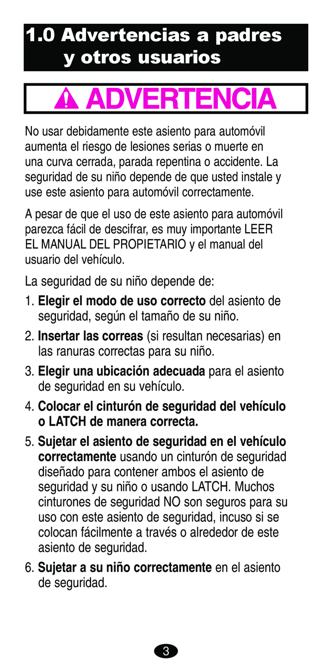 Graco Car Seat/Booster manual Advertencias a padres y otros usuarios, La seguridad de su niño depende de 