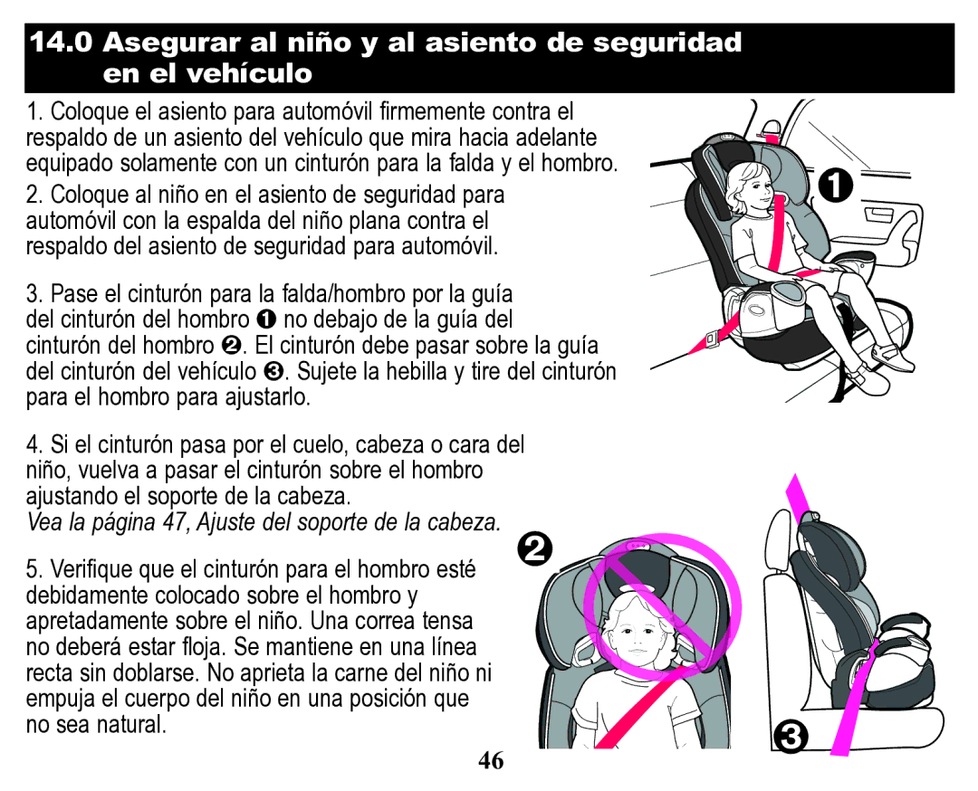 Graco Child Restraint/Booster Seat owner manual Asegurar al niño y al asiento de seguridad en el vehículo 