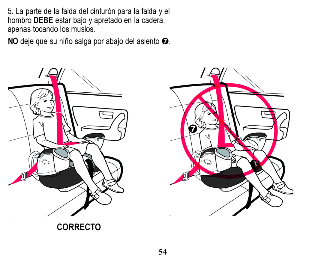 Graco Child Restraint/Booster Seat owner manual Correcto 