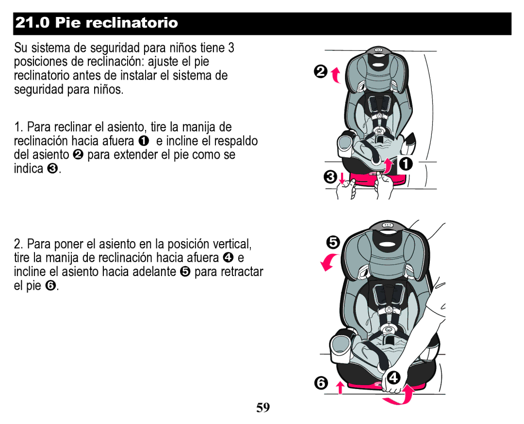 Graco Child Restraint/Booster Seat owner manual Pie reclinatorio 