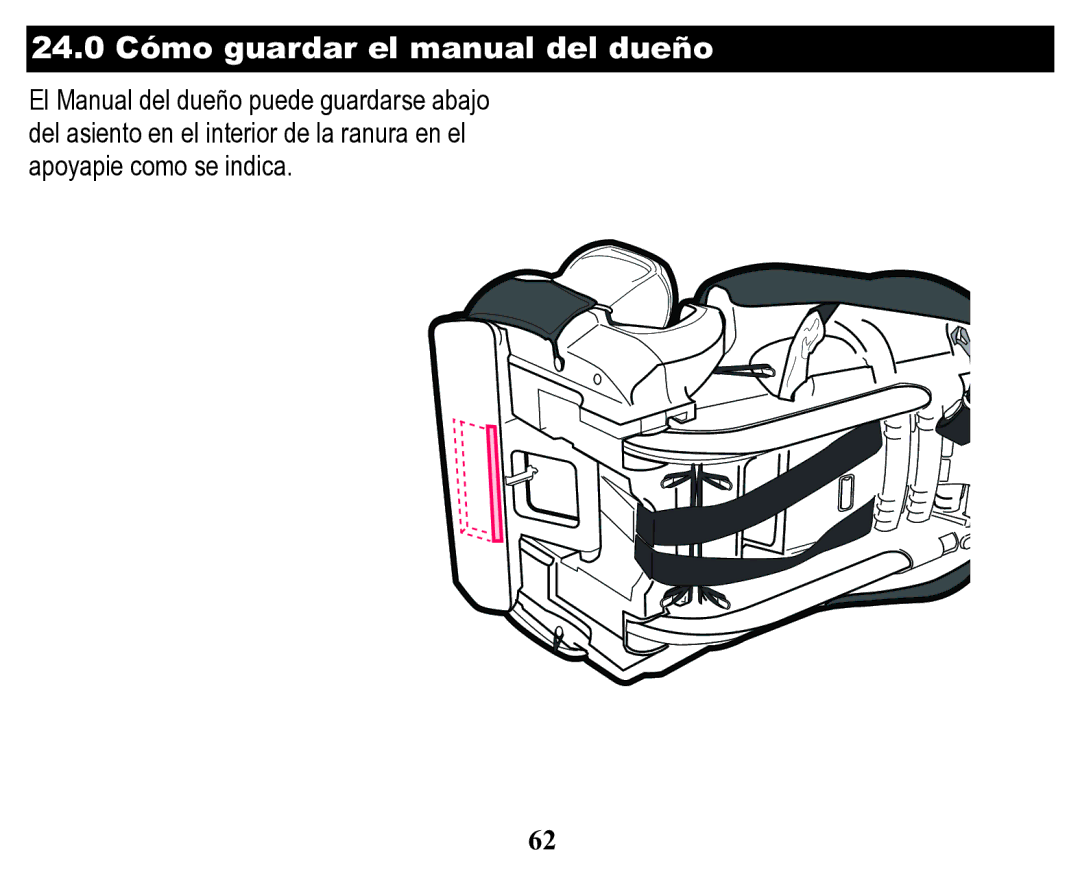 Graco Child Restraint/Booster Seat owner manual 24.0 Cómo guardar el manual del dueño 