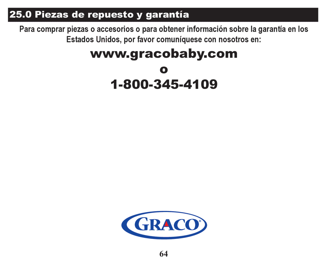 Graco Child Restraint/Booster Seat owner manual Piezas de repuesto y garantía 