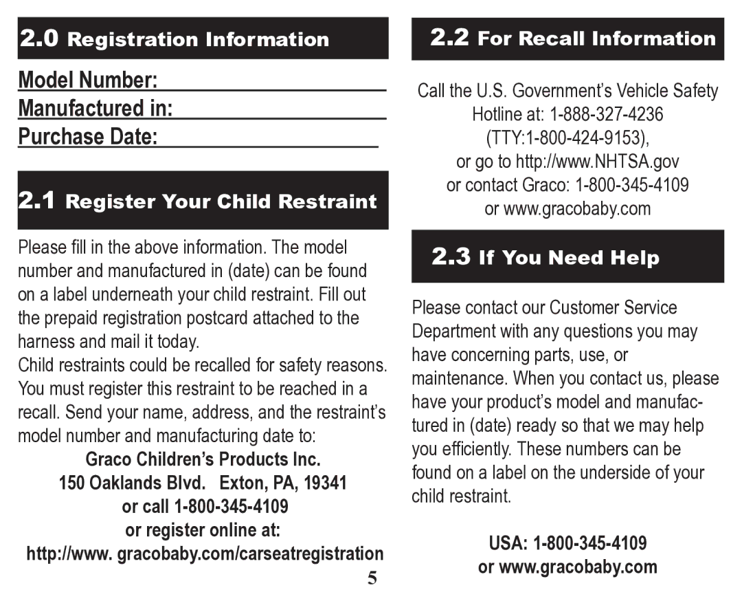 Graco Child Restraint/Booster Seat owner manual Model Number Manufactured Purchase Date, Usa 