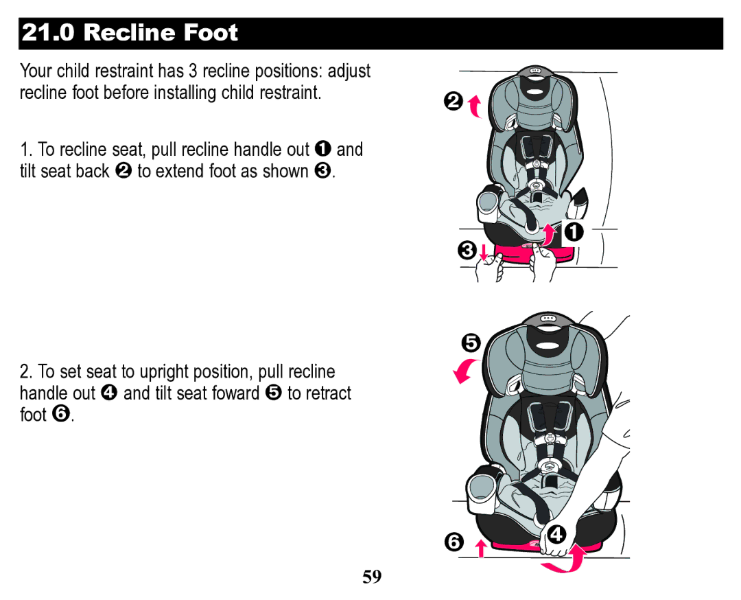 Graco Child Restraint/Booster Seat owner manual Recline Foot 