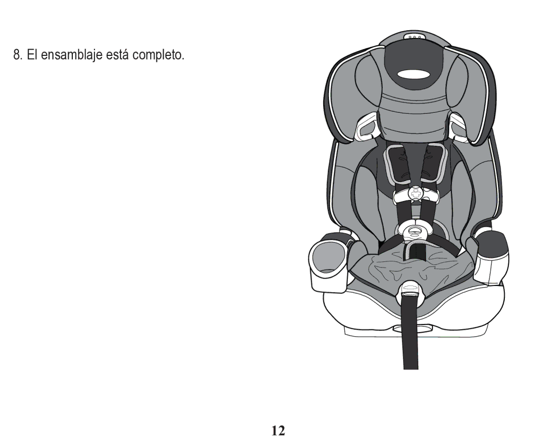 Graco Child Restraint/Booster Seat owner manual El ensamblaje está completo 