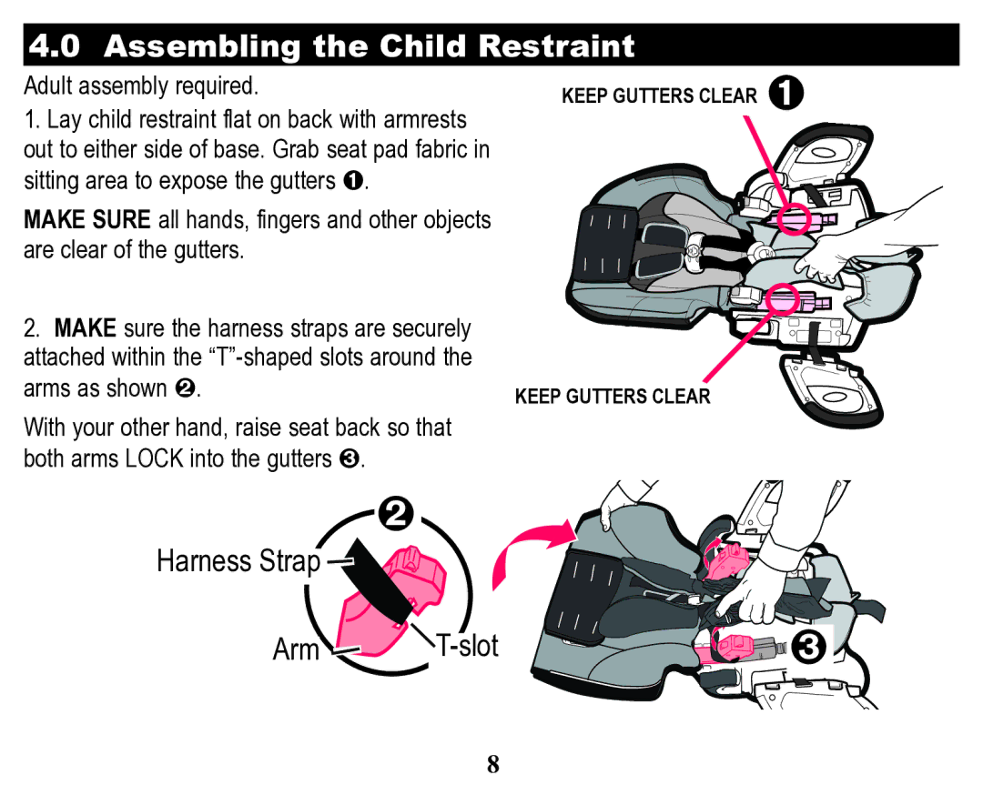 Graco Child Restraint/Booster Seat owner manual Assembling the Child Restraint, Harness Strap Arm T-slot 