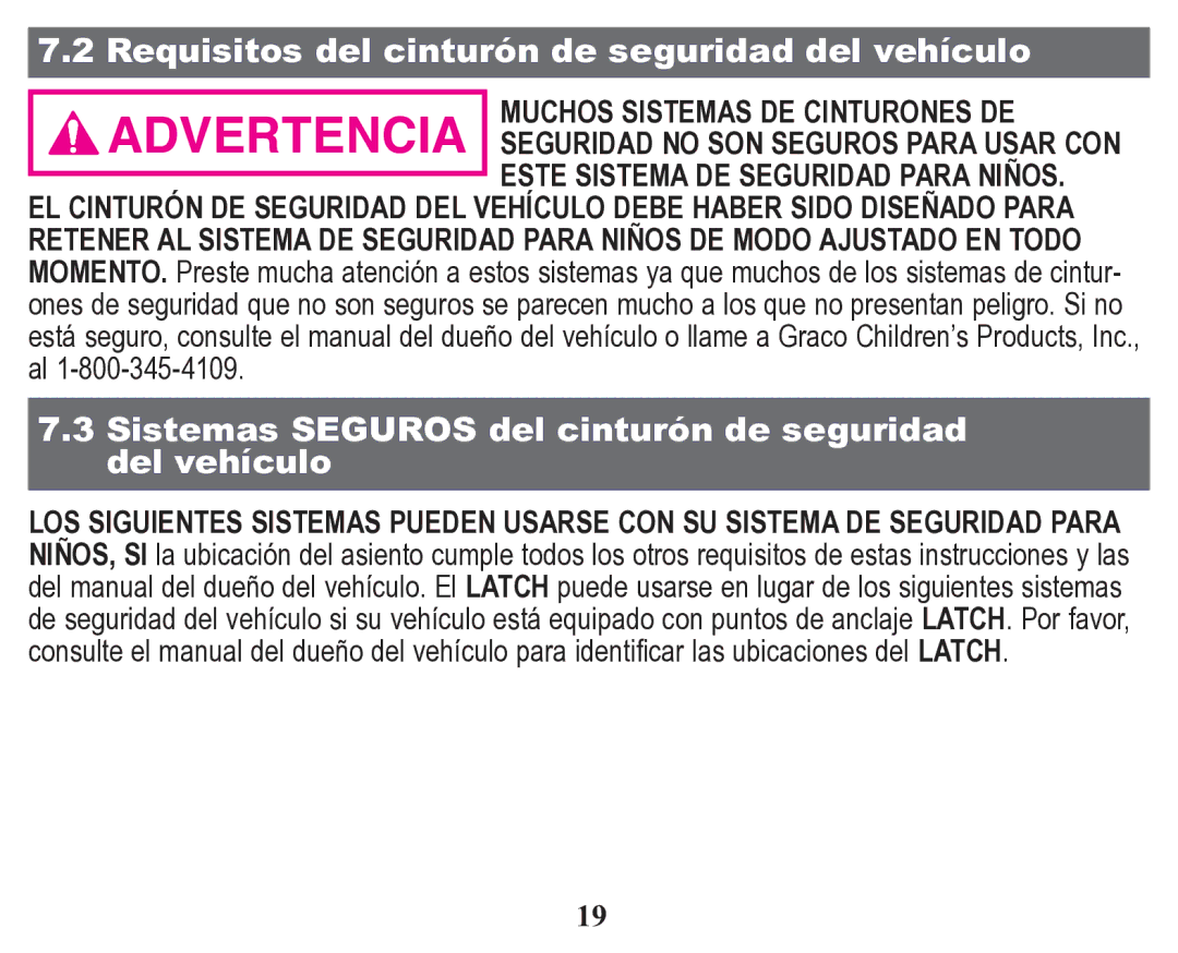 Graco Child Restraint/Booster Seat Requisitos del cinturón de seguridad del vehículo, Muchos Sistemas DE Cinturones DE 