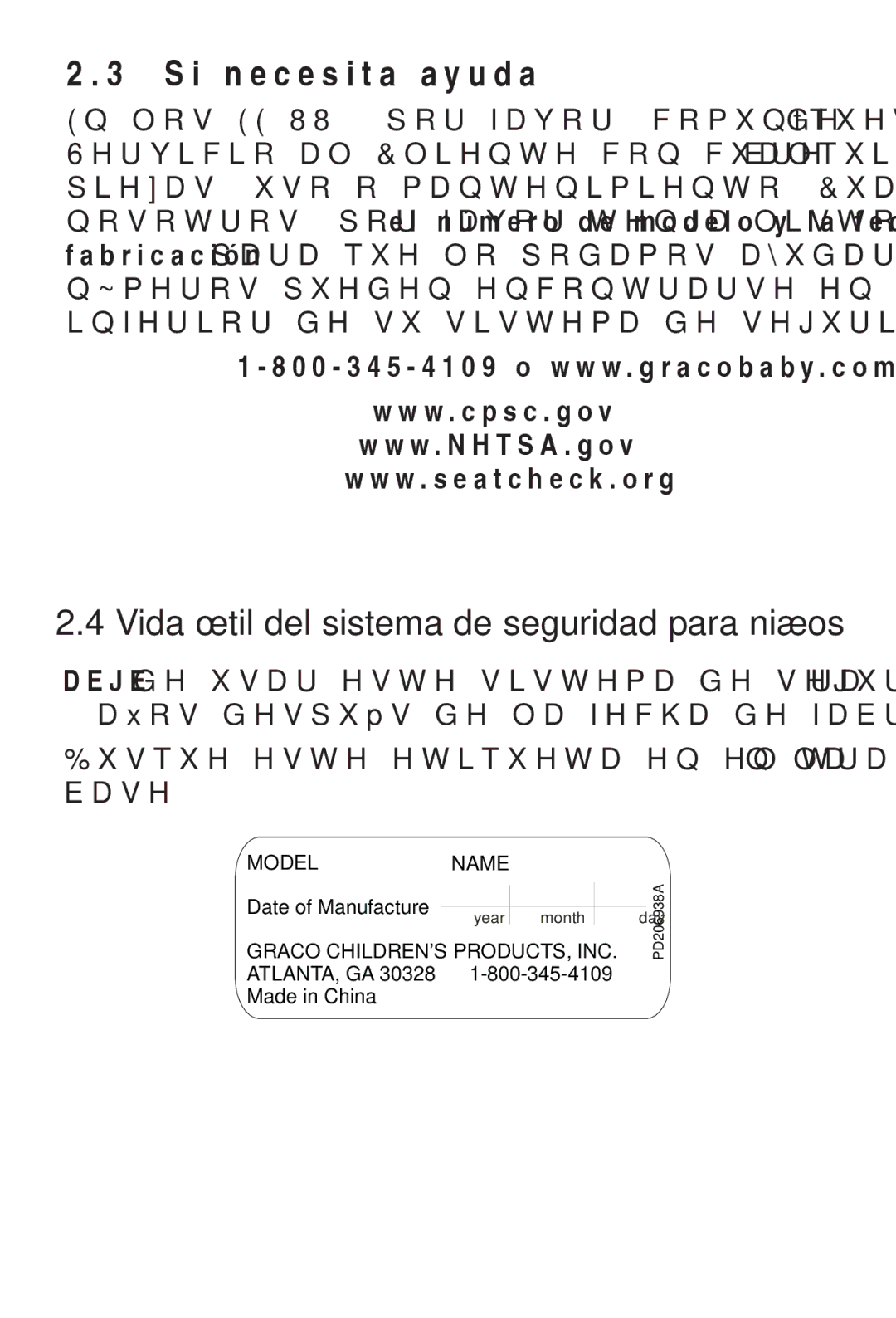 Graco CLASSIC CONNECT 30 manual 6LQHFHVLWDD\XGD, Vida útil del sistema de seguridad para niños 