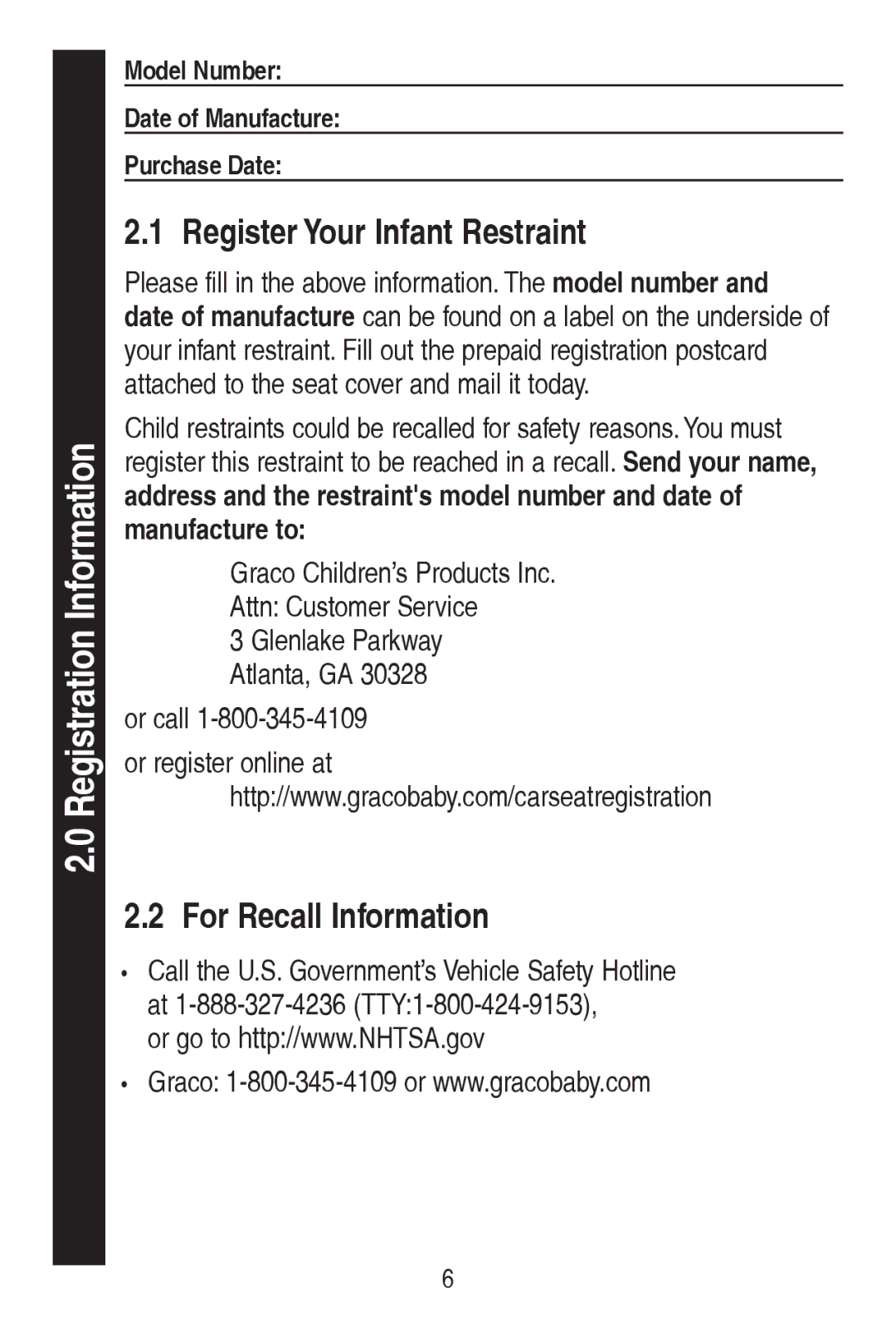 Graco CLASSIC CONNECT 30 manual RU5HFDOO,QIRUPDWLRQ, PdqxidfwxuhWr,  $Wodqwd*$ RuFdoo 