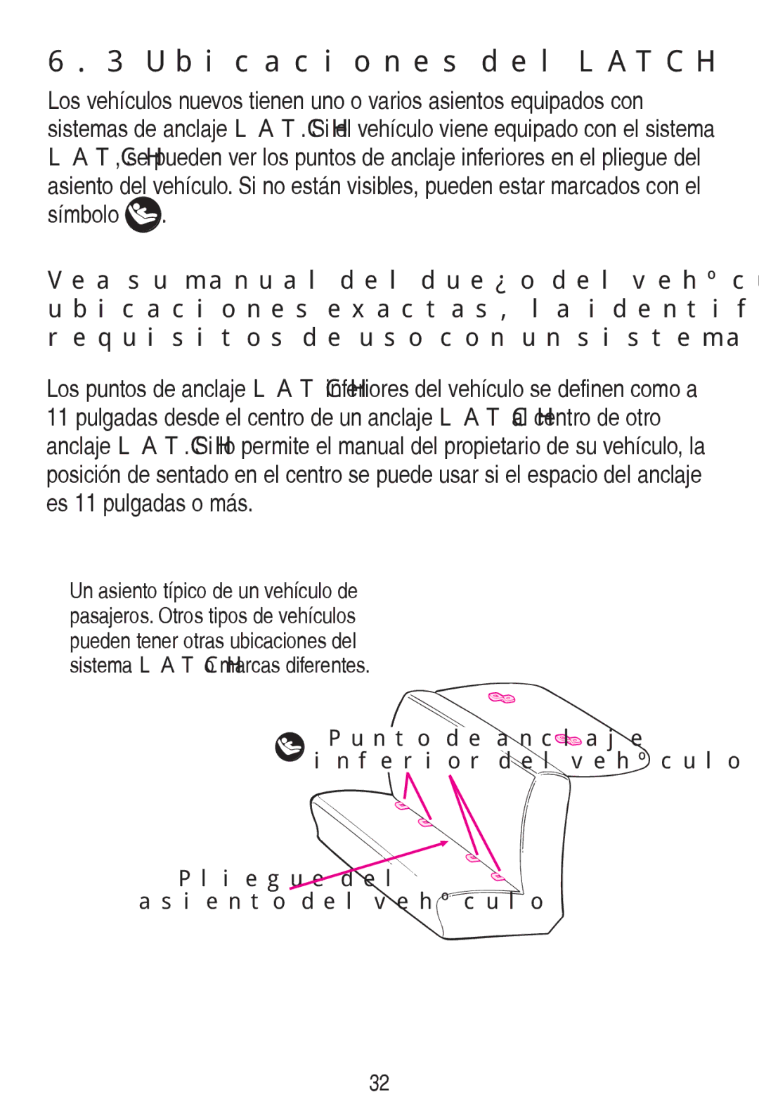 Graco CLASSIC CONNECT 30 manual 8ELFDFLRQHVGHO/$7&+, 3XQWRGHDQFODMH 