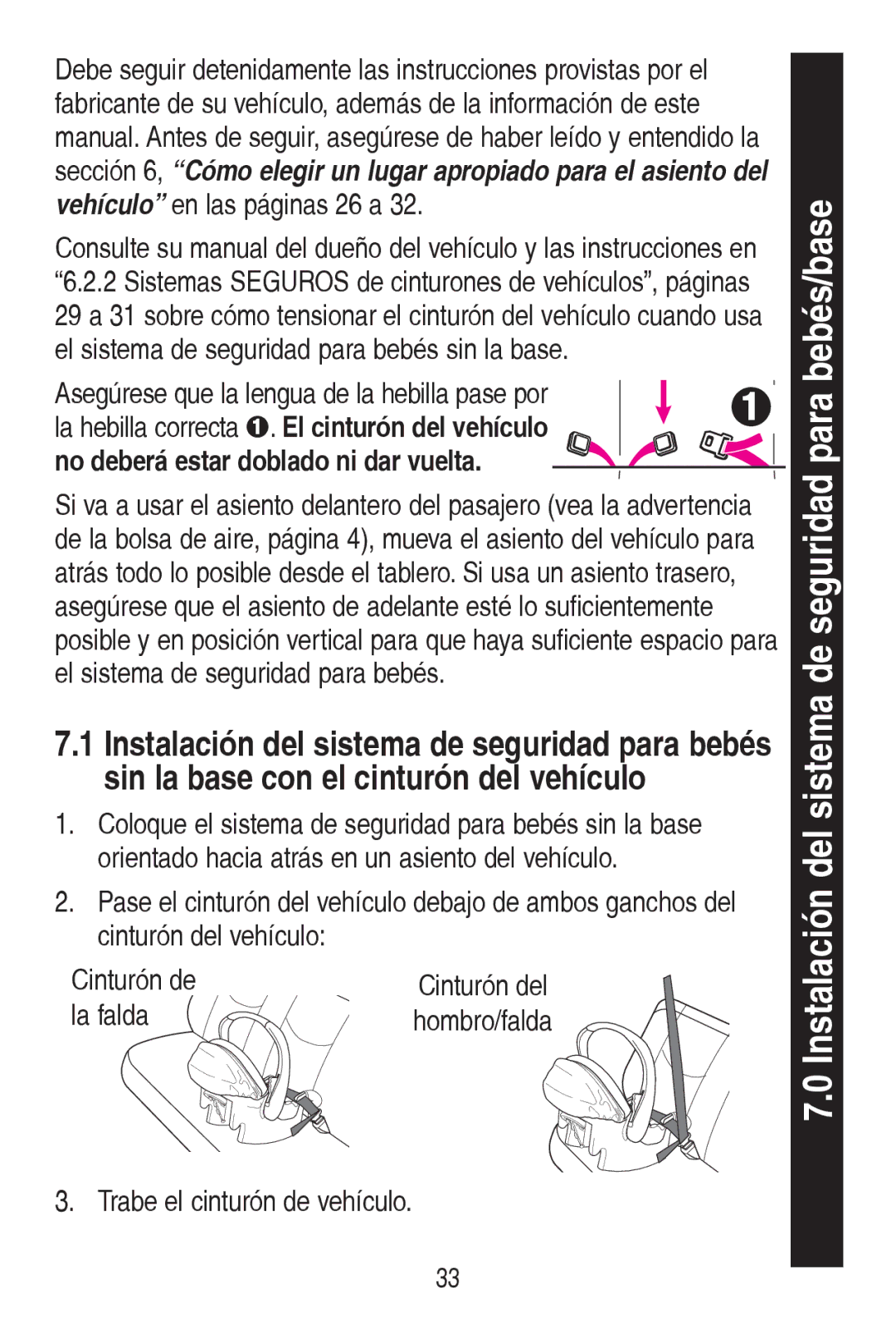 Graco CLASSIC CONNECT 30 manual HOVLVWHPDGHVHJXULGDGSDUDEHEpV, OdIdogd,  7UDEHHOFLQWXUyQGHYHKtFXOR 