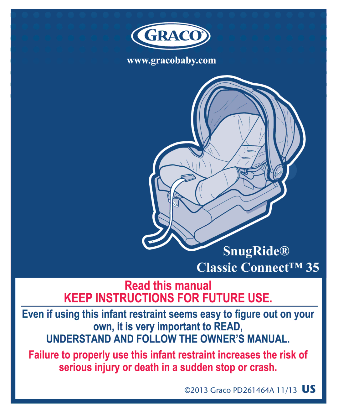 Graco PD261464A, CLASSIC CONNECT 35 manual SnugRide Classic Connect 