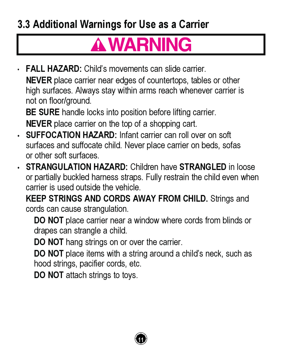 Graco PD261464A, CLASSIC CONNECT 35 manual Additional Warnings for Use as a Carrier 