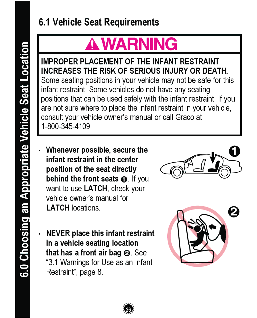 Graco CLASSIC CONNECT 35, PD261464A manual Choosing an Appropriate Vehicle Seat Location, Vehicle Seat Requirements 