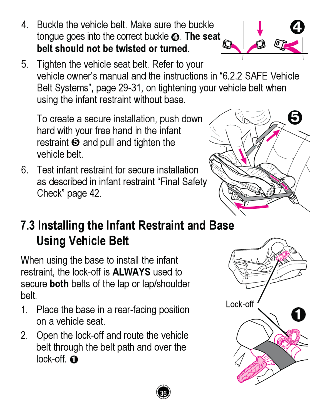 Graco CLASSIC CONNECT 35, PD261464A manual Installing the Infant Restraint and Base Using Vehicle Belt 