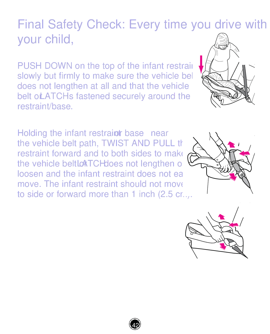 Graco CLASSIC CONNECT 35, PD261464A manual Final Safety Check Every time you drive with your child 