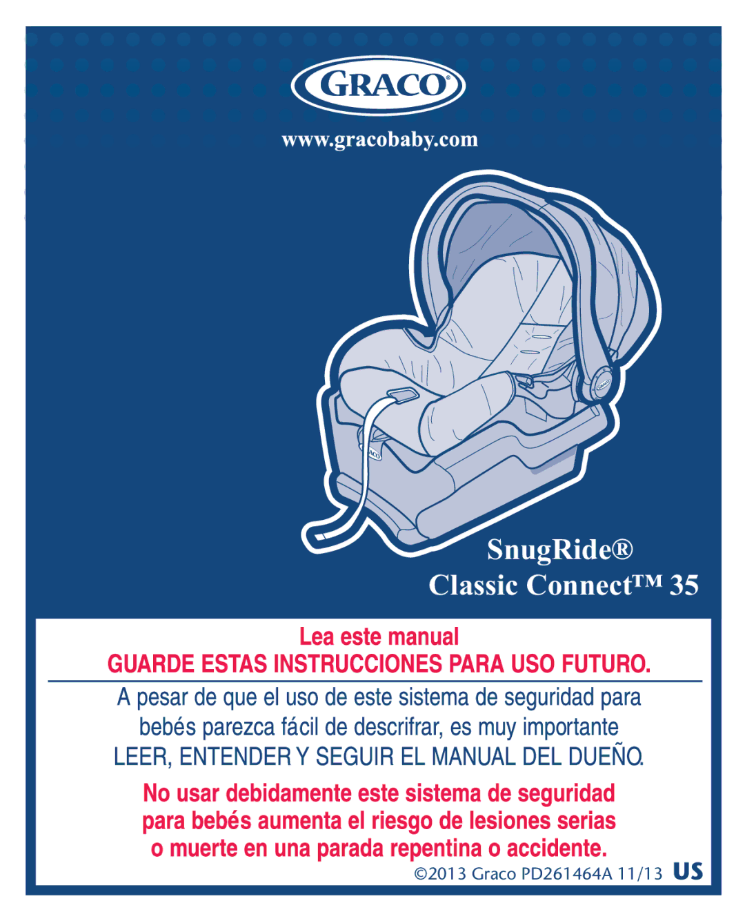 Graco PD261464A, CLASSIC CONNECT 35 manual SnugRide Classic Connect 