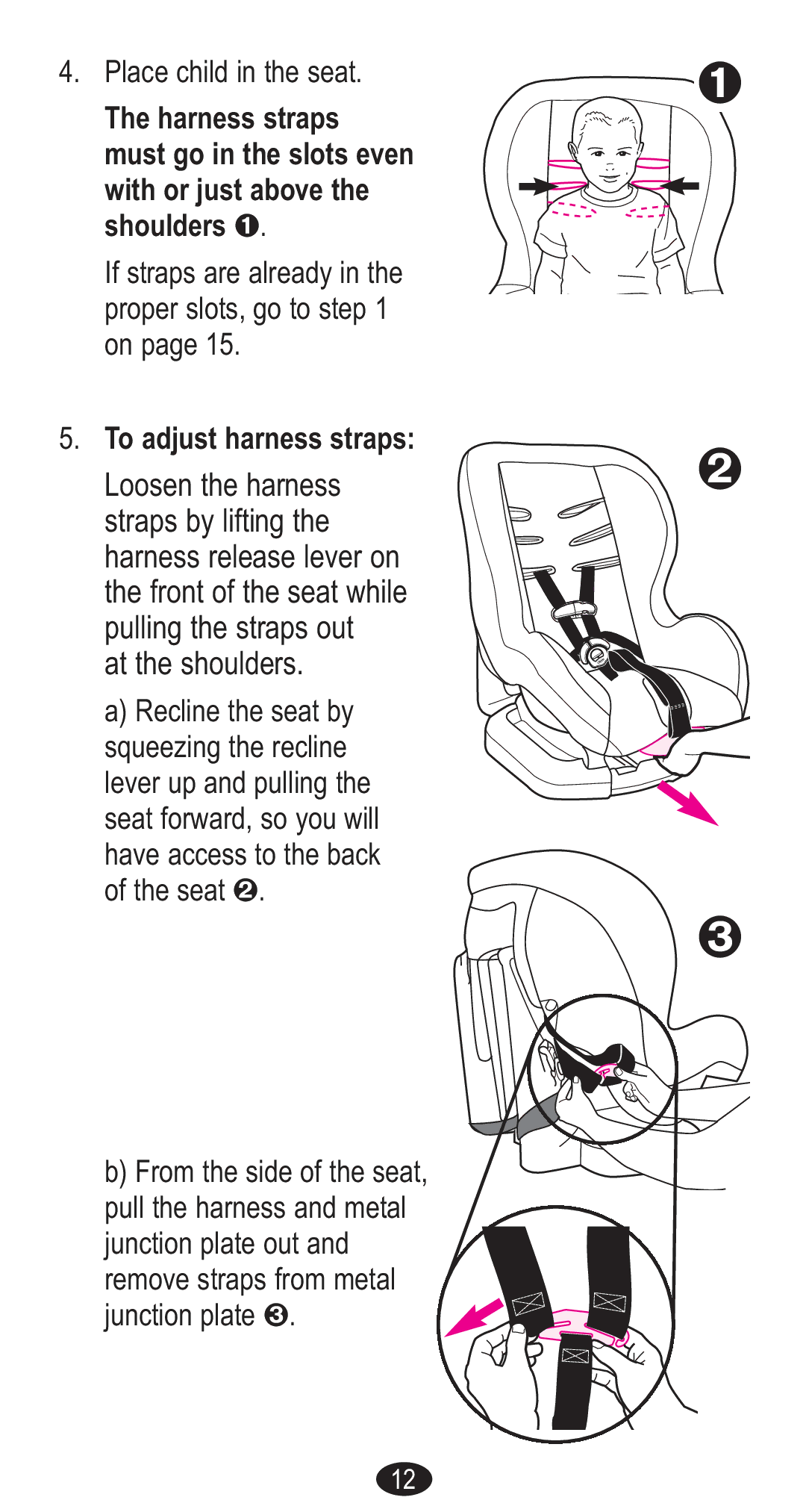 Graco CozyCline owner manual At the shoulders 